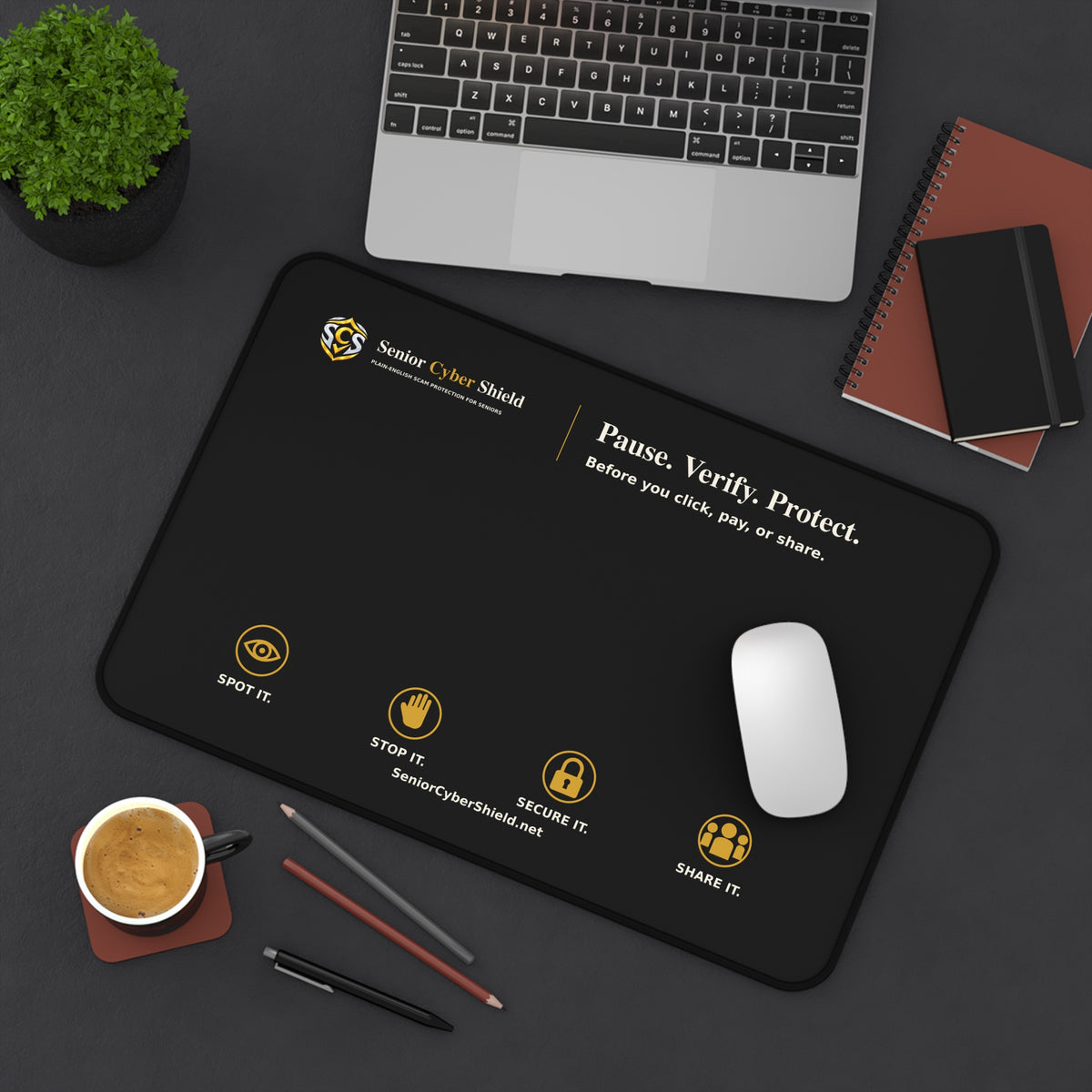 Senior Cyber Shield Black Desk Mat | Pause. Verify. Protect. | 18 × 12 inches