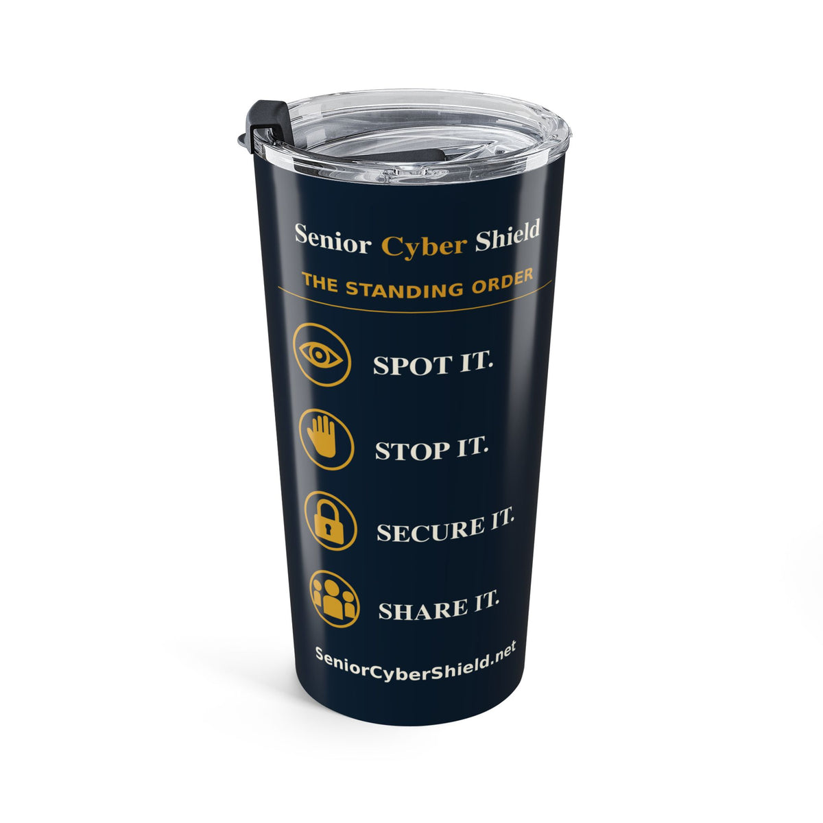 Senior Cyber Shield 20 oz Tumbler | Navy & Gold | Pause Verify Protect