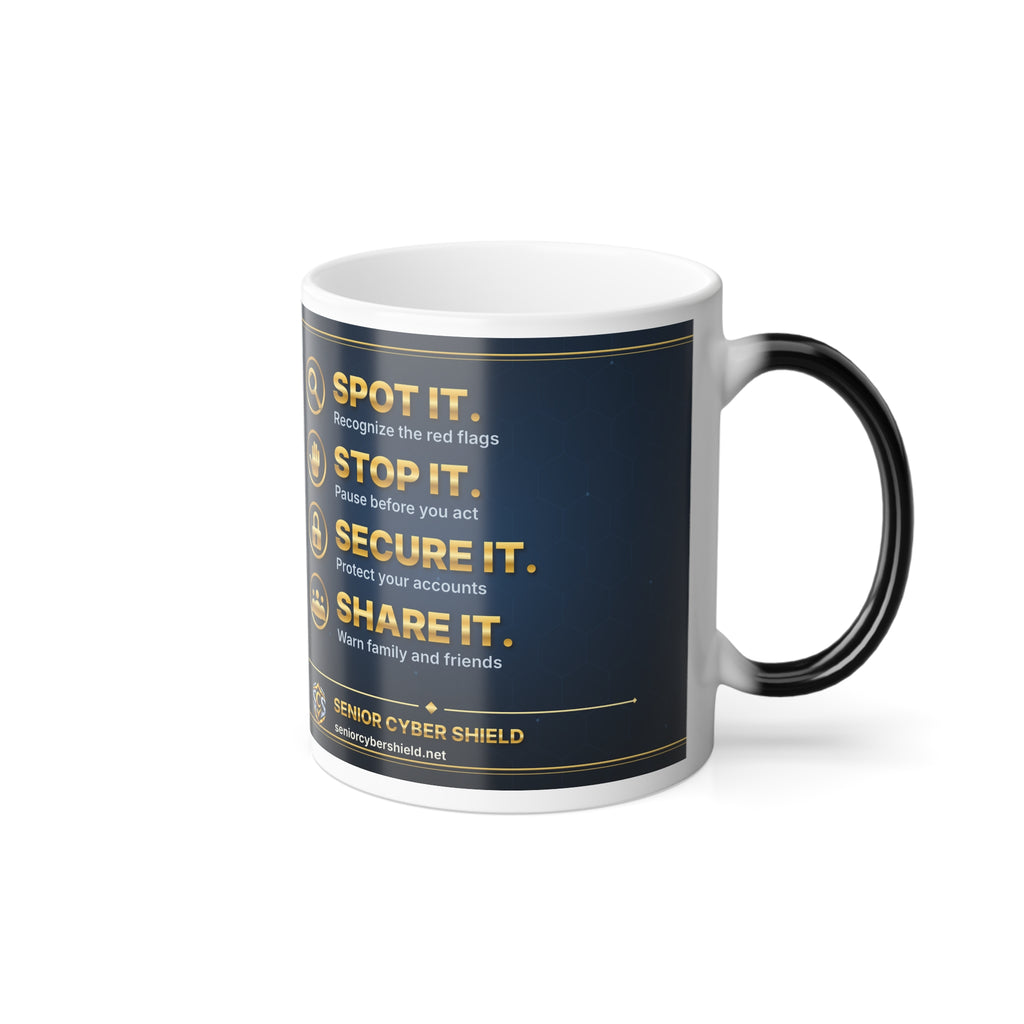 Senior Cyber Shield Color-Changing Mug 11 oz – Spot It, Stop It, Secure It, Share It
